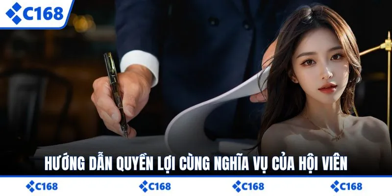 Hướng dẫn quyền lợi cùng nghĩa vụ của hội viên 