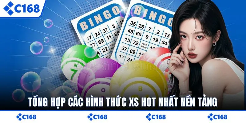 Tổng hợp các hình thức XS hot nhất nền tảng